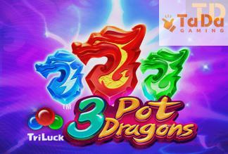 3 Pot Dragons